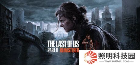 索尼《最后生还者 Part 2 重制版》PC 版今晚发售，Steam 国区定价 345 元